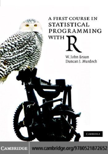 خرید و دانلود نسخه کامل کتاب A first course in statistical programming with R_687a7a15b83e3.jpeg خرید و دانلود نسخه کامل کتاب A first course in statistical programming with R