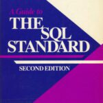 خرید و دانلود نسخه کامل کتاب A guide to the SQL standard : a user’s guide to the standard relational language SQL