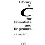 خرید و دانلود نسخه کامل کتاب A Numerical Library in C for Scientists and Engineers