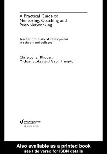 خرید و دانلود نسخه کامل کتاب A Practical Guide to Mentoring, Coaching and Peer-networking: Teacher Professional Development in Schools and Colleges_6882a35cb125d.jpeg خرید و دانلود نسخه کامل کتاب A Practical Guide to Mentoring, Coaching and Peer-networking: Teacher Professional Development in Schools and Colleges