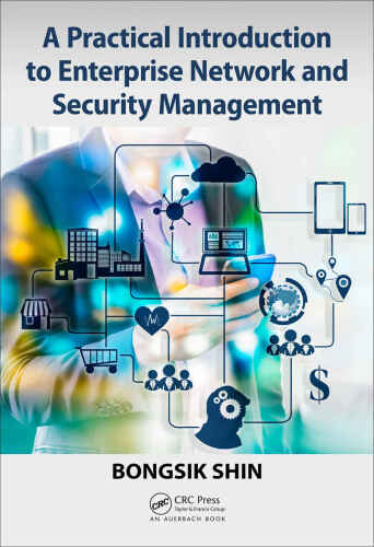 خرید و دانلود نسخه کامل کتاب A Practical Introduction to Enterprise Network and Security Management_686835fa5a8d1.jpeg خرید و دانلود نسخه کامل کتاب A Practical Introduction to Enterprise Network and Security Management