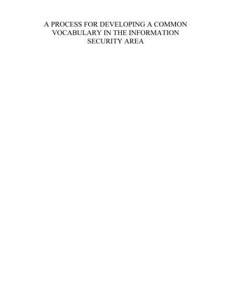 خرید و دانلود نسخه کامل کتاب A Process for Developing a Common Vocabulary in the Information Security Area
