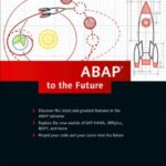 خرید و دانلود نسخه کامل کتاب ABAP to the Future