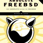 خرید و دانلود نسخه کامل کتاب Absolute FreeBSD: The Complete Guide to FreeBSD