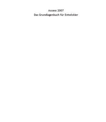 خرید و دانلود نسخه کامل کتاب Access 2007. Das Grundlagenbuch für Entwickler  GERMAN