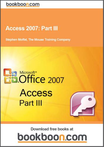 خرید و دانلود نسخه کامل کتاب Access 2007. Part III_687c0d4e9d4ca.jpeg خرید و دانلود نسخه کامل کتاب Access 2007. Part III
