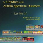 خرید و دانلود نسخه کامل کتاب Access and Inclusion for Children With Autistic Spectrum Disorders: Let Me in