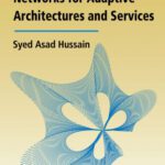 خرید و دانلود نسخه کامل کتاب Active and Programmable Networks for Adaptive Architectures and Services