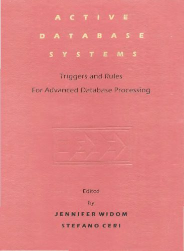 خرید و دانلود نسخه کامل کتاب Active Database Systems: Triggers and Rules for Advanced Database Processing_686e021715009.jpeg خرید و دانلود نسخه کامل کتاب Active Database Systems: Triggers and Rules for Advanced Database Processing