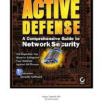 خرید و دانلود نسخه کامل کتاب Active Defense – A Comprehensive Guide to Network Security