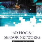 خرید و دانلود نسخه کامل کتاب Ad Hoc & Sensor Networks: Theory And Applications
