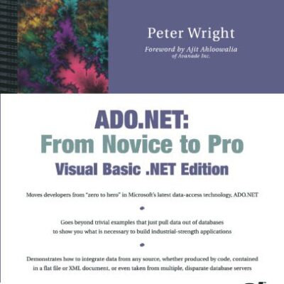 خرید و دانلود نسخه کامل کتاب ADO.NET: From Novice to Pro, Visual Basic .NET Edition