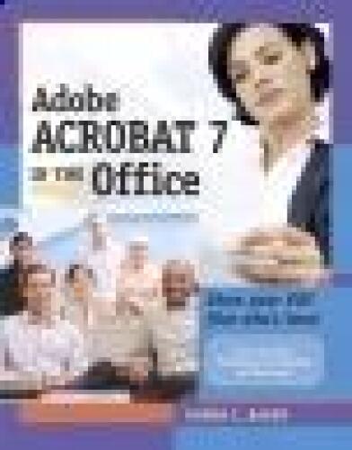 خرید و دانلود نسخه کامل کتاب Adobe Acrobat 7 in the Office_687dcf06830de.jpeg خرید و دانلود نسخه کامل کتاب Adobe Acrobat 7 in the Office