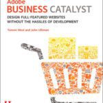 خرید و دانلود نسخه کامل کتاب Adobe Business Catalyst: Design full-featured websites without the hassles of development