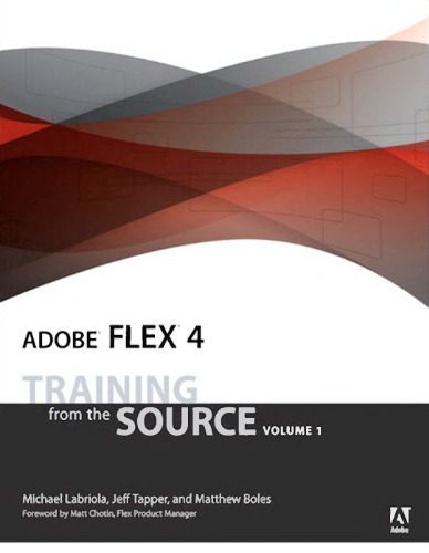 خرید و دانلود نسخه کامل کتاب Adobe Flex 4: Training from the Source, Volume 1_687dcf1e35705.jpeg خرید و دانلود نسخه کامل کتاب Adobe Flex 4: Training from the Source, Volume 1