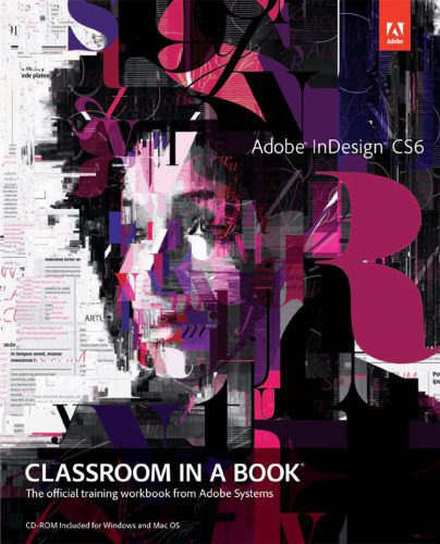 خرید و دانلود نسخه کامل کتاب Adobe InDesign CS6 Classroom in a Book_687d4ac9beef9.jpeg خرید و دانلود نسخه کامل کتاب Adobe InDesign CS6 Classroom in a Book