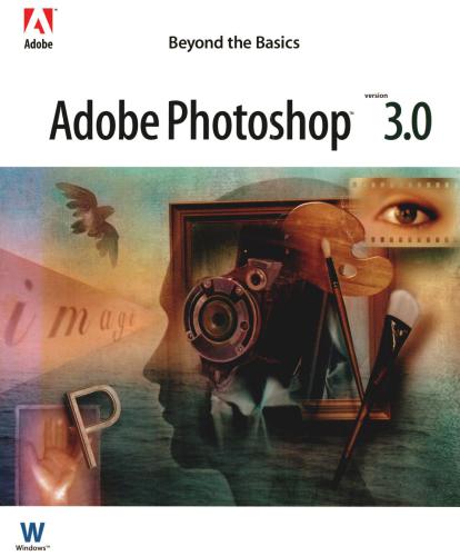 خرید و دانلود نسخه کامل کتاب Adobe Photoshop 3.0. Beyond the Basics_687d6aae7bde4.jpeg خرید و دانلود نسخه کامل کتاب Adobe Photoshop 3.0. Beyond the Basics