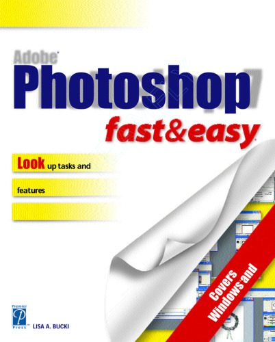 خرید و دانلود نسخه کامل کتاب Adobe PhotoShop 7 for Windows Fast and Easy_686d327860345.jpeg خرید و دانلود نسخه کامل کتاب Adobe PhotoShop 7 for Windows Fast and Easy