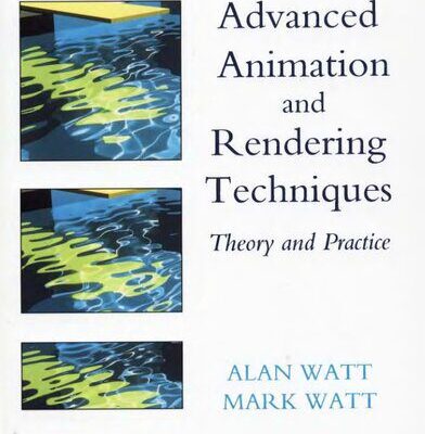 خرید و دانلود نسخه کامل کتاب Advanced animation and rendering techniques