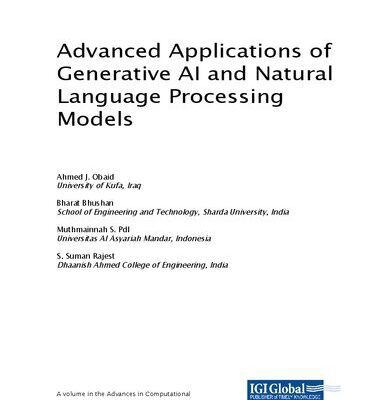 خرید و دانلود نسخه کامل کتاب Advanced Applications of Generative Ai and Natural Language Processing Models