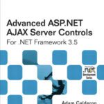 خرید و دانلود نسخه کامل کتاب Advanced ASP.NET AJAX Server Controls For .NET Framework 3.5