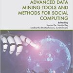 خرید و دانلود نسخه کامل کتاب Advanced Data Mining Tools and Methods for Social Computing