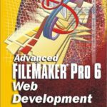 خرید و دانلود نسخه کامل کتاب Advanced FileMaker Pro 2002 Web Development