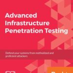 خرید و دانلود نسخه کامل کتاب Advanced Infrastructure Penetration Testing