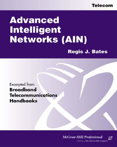 خرید و دانلود نسخه کامل کتاب Advanced Intelligent Networks_6882473149bde.jpeg خرید و دانلود نسخه کامل کتاب Advanced Intelligent Networks