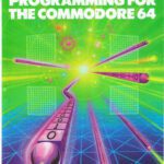 خرید و دانلود نسخه کامل کتاب Advanced Machine Code Programming for the Commodore 64