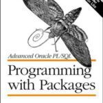 خرید و دانلود نسخه کامل کتاب Advanced Oracle PL/SQL Programming with Packages