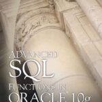 خرید و دانلود نسخه کامل کتاب Advanced SQL functions in Oracle 10g