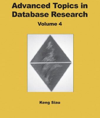خرید و دانلود نسخه کامل کتاب Advanced Topics in Database Research (vol. 4)