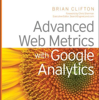 خرید و دانلود نسخه کامل کتاب Advanced Web Metrics with Google Analytics
