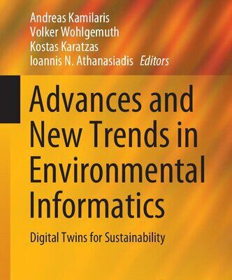 خرید و دانلود نسخه کامل کتاب Advances and New Trends in Environmental Informatics: Digital Twins for Sustainability