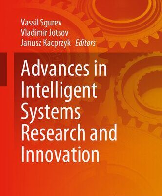 خرید و دانلود نسخه کامل کتاب Advances in Intelligent Systems Research and Innovation