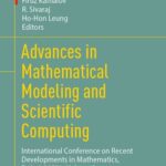 خرید و دانلود نسخه کامل کتاب Advances in Mathematical Modeling and Scientific Computing: International Conference on Recent Developments in Mathematics, Dubai, 2022 – Volume 2