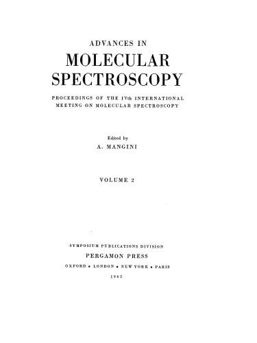 خرید و دانلود نسخه کامل کتاب Advances in Molecular Spectroscopy. Proceedings of the IVth International Meeting on Molecular Spectroscopy_6881ceaa6a514.jpeg خرید و دانلود نسخه کامل کتاب Advances in Molecular Spectroscopy. Proceedings of the IVth International Meeting on Molecular Spectroscopy