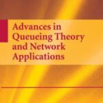 خرید و دانلود نسخه کامل کتاب Advances in queueing theory and network applications