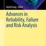 خرید و دانلود نسخه کامل کتاب Advances in Reliability, Failure and Risk Analysis