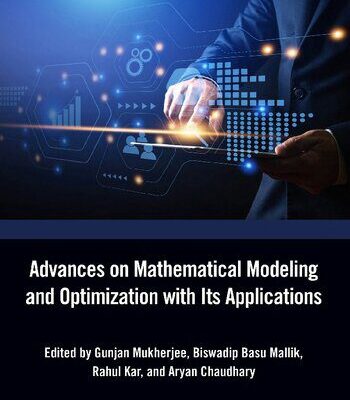 خرید و دانلود نسخه کامل کتاب Advances on Mathematical Modeling and Optimization with Its Applications