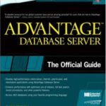خرید و دانلود نسخه کامل کتاب Advantage Database Server: The Official Guide