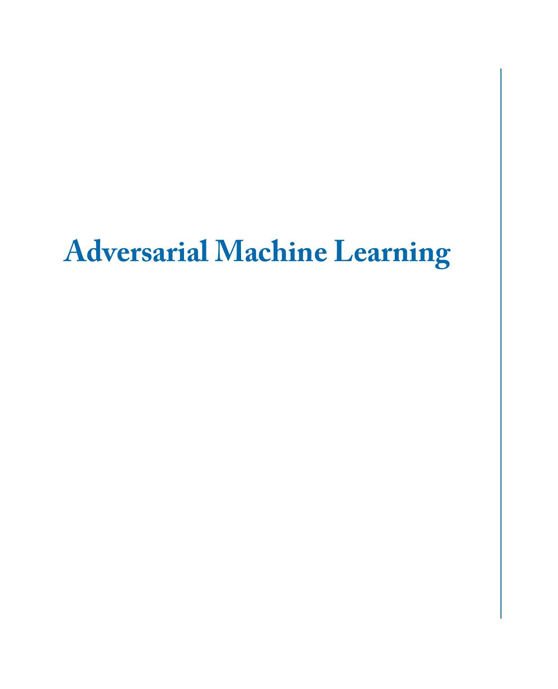 خرید و دانلود نسخه کامل کتاب Adversarial Machine Learning_686ad04d5cbe4.jpeg خرید و دانلود نسخه کامل کتاب Adversarial Machine Learning