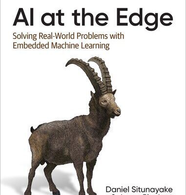 خرید و دانلود نسخه کامل کتاب AI at the Edge: Solving Real-World Problems with Embedded Machine Learning
