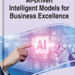 خرید و دانلود نسخه کامل کتاب AI-Driven Intelligent Models for Business Excellence