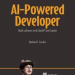 خرید و دانلود نسخه کامل کتاب AI-Powered Developer: Build great software with ChatGPT and Copilot