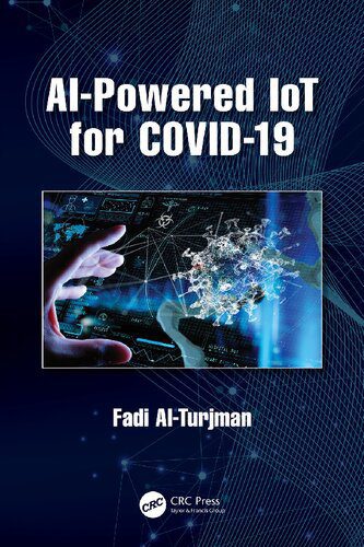 خرید و دانلود نسخه کامل کتاب AI-Powered IoT for COVID-19_686a9609ae02e.jpeg خرید و دانلود نسخه کامل کتاب AI-Powered IoT for COVID-19