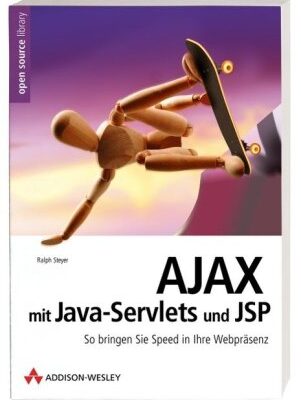 خرید و دانلود نسخه کامل کتاب AJAX mit JavaServlets und JSP – So bringen Sie Speed in Ihre Webpraesenz