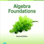 خرید و دانلود نسخه کامل کتاب Algebra Foundations: Prealgebra, Introductory Algebra & Intermediate Algebra (2nd Edition) [2019] -  PDF