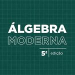 خرید و دانلود نسخه کامل کتاب Álgebra Moderna